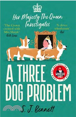 A Three Dog Problem：The Queen investigates a murder at Buckingham Palace