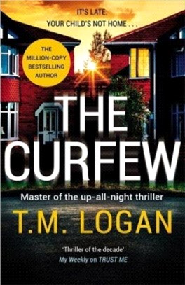 The Curfew：The brand new up-all-night thriller from the Sunday Times bestselling author of The Holiday and The Catch