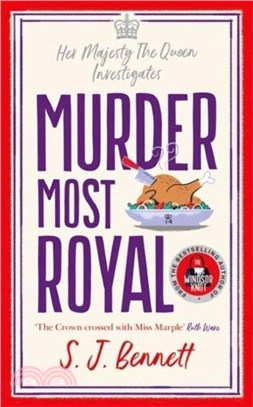 Murder Most Royal：The brand-new Christmas 2022 murder mystery from the author of THE WINDSOR KNOT