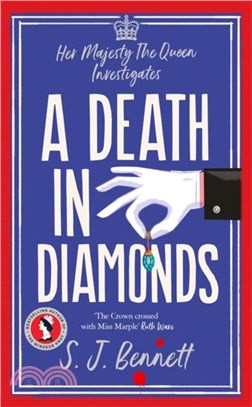 A Death in Diamonds：The brand new 2024 royal murder mystery from the author of THE WINDSOR KNOT