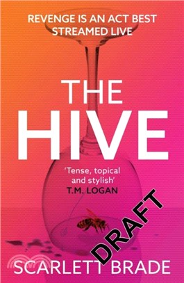 The Hive：The must-read revenge thriller