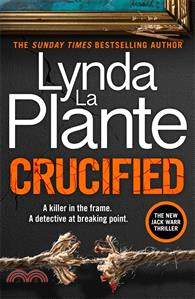 Crucified：The brand new 2025 Detective Jack Warr crime thriller