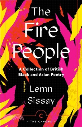 The Fire People：A Collection of British Black and Asian Poetry