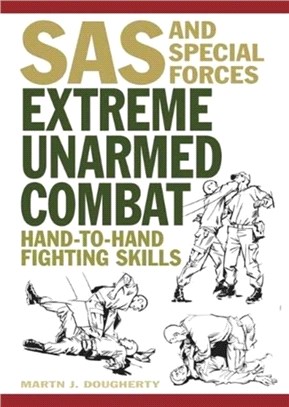 Extreme Unarmed Combat：Hand-to-Hand Fighting Skills