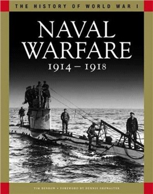 Naval Warfare 1914-1918：From Coronel to the Atlantic and Zeebrugge