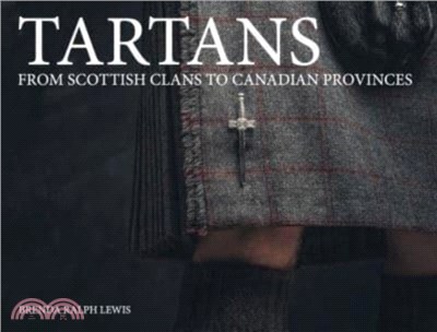 Tartans: From Scottish Clans to Canadian Provinces