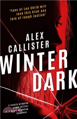 Winter Dark：A totally gripping crime thriller with heart-pounding suspense