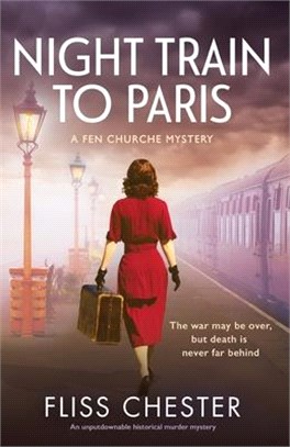 Night Train to Paris: An unputdownable historical murder mystery