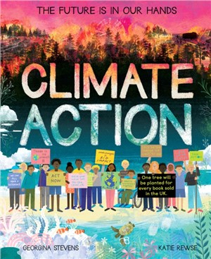 Climate Action: The future is in our hands (Longlisted for Blue Peter Book Awards 2022)