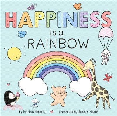 Happiness is a Rainbow