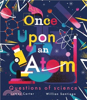Once Upon an Atom：Questions of science