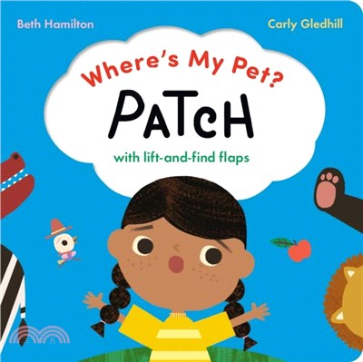 Where's My Pet? Patch：With lift-and-find flaps