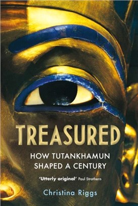 Treasured：How Tutankhamun Shaped a Century
