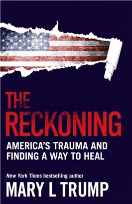The Reckoning：America's Trauma and Finding a Way to Heal