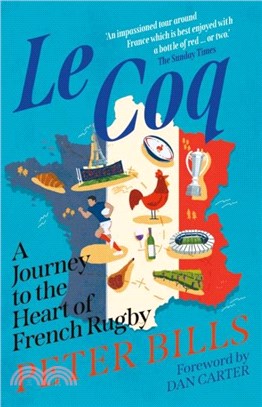 Le Coq：A Journey to the Heart of French Rugby