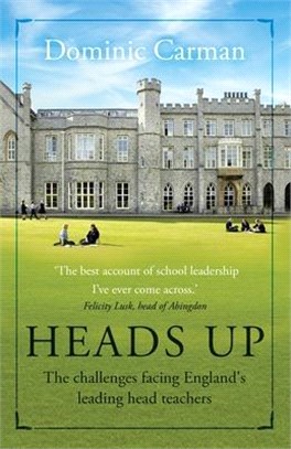 Heads Up: The challenges facing England's leading head teachers