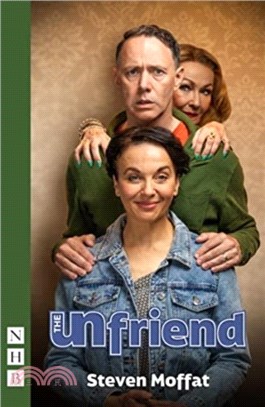 The Unfriend (West End Edition)