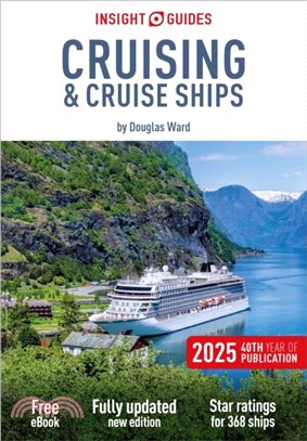 Insight Guides Cruising & Cruise Ships 2025: Cruise Guide with Free eBook