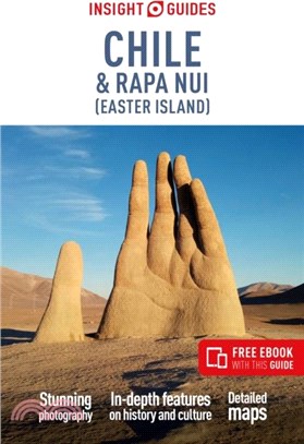 Insight Guides Chile & Rapa Nui (Easter Island): Travel Guide with Free eBook