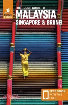 The Rough Guide to Malaysia, Singapore & Brunei (Travel Guide with Free Ebook)