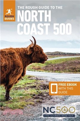 The Rough Guide to the North Coast 500 (Compact Travel Guide with Free Ebook)