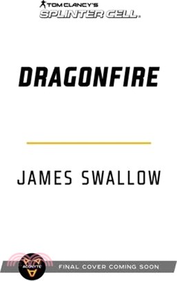 Splinter Cell Dragonfire Novel Out Today