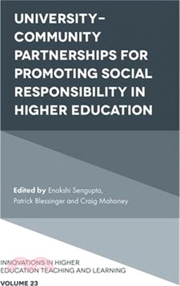 University-community Partnerships for Promoting Social Responsibility in Higher Education