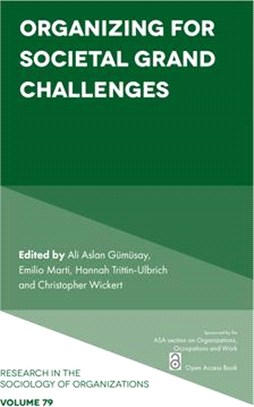 Organizing for Societal Grand Challenges