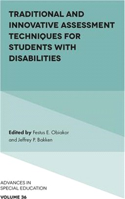 Traditional and Innovative Assessment Techniques for Students with Disabilities