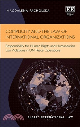 Complicity and the Law of International Organizations