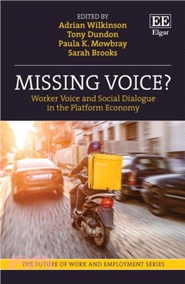 Missing Voice?：Worker Voice and Social Dialogue in the Platform Economy