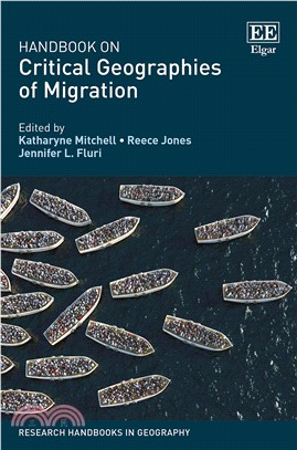 Handbook on Critical Geographies of Migration