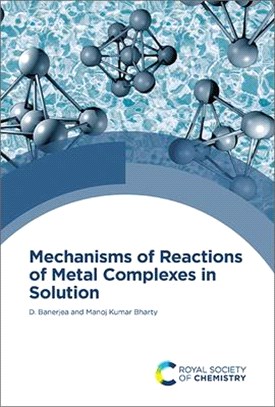 Mechanisms of Reactions of Metal Complexes in Solution
