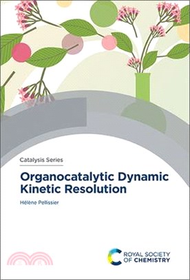 Organocatalytic Dynamic Kinetic Resolution