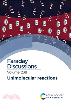 Unimolecular Reactions: Faraday Discussion