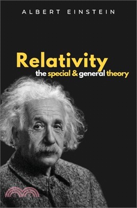 Relativity: The Special and General Theory