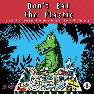 Don't Eat The Plastic!