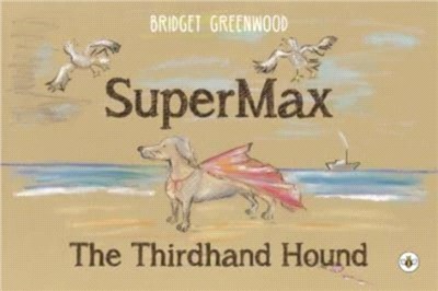 SuperMax：The Thirdhand Hound