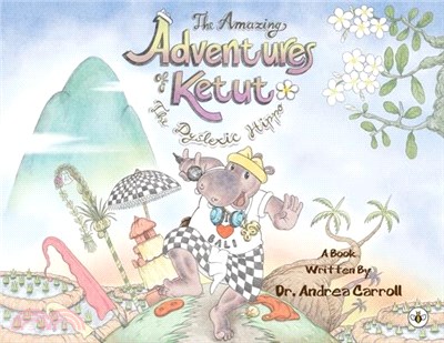 The Amazing Adventures of Ketut