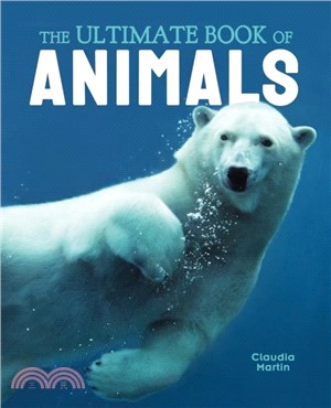 The Ultimate Book of Animals