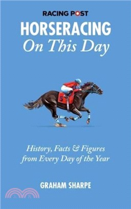 The Racing Post Horseracing on This Day