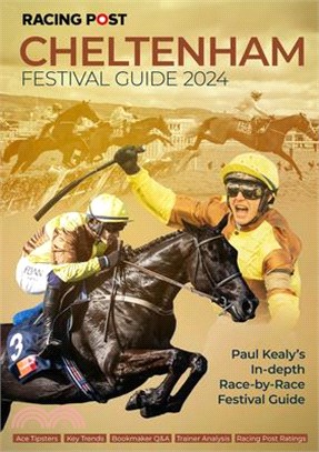 Racing Post Cheltenham Guide 2024