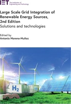 Large Scale Grid Integration of Renewable Energy Sources: Solutions and Technologies