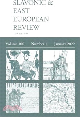 Slavonic & East European Review (100: 1) January 2022