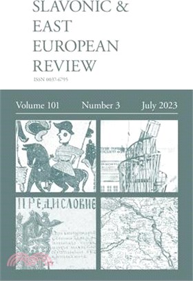 Slavonic & East European Review (101: 3) 2023