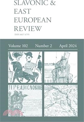 Slavonic & East European Review (102.2) 2024