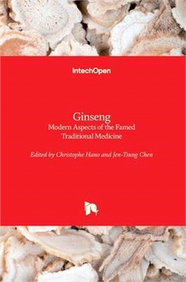Ginseng: Modern Aspects of the Famed Traditional Medicine