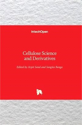 Cellulose Science and Derivatives