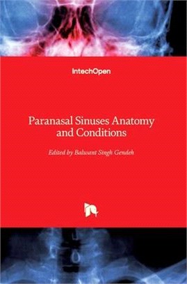 Paranasal Sinuses Anatomy and Conditions