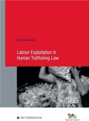Labour Exploitation in Human Trafficking Law